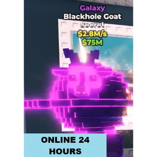 GALAXY BLACKHOLE GOAT 2.8M/S