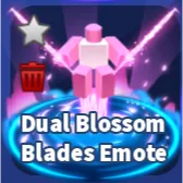 DUAL BLOSSOM BLADES EMOTE - BLADE BALL