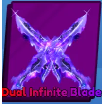 DUAL INFINITE BLADE - BLADE BALL