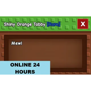SHINY ORANGE TABBY