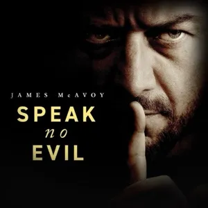 Speak No Evil (2024) [USA•4K] [MA]