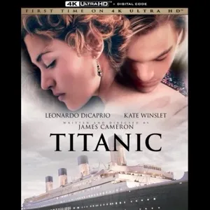 Titanic (1997) 4K (Fandango/iTunes through Paramount)