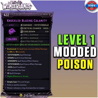 Level 1 Modded Spell Knuckled Blazing Calamity Poison
