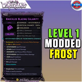 Level 1 Modded Spell Knuckled Blazing Calamity Frost