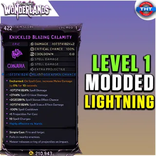 Level 1 Modded Spell Knuckled Blazing Calamity Lightning