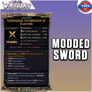 Modded Courageous Fatebreaker of Cleaving Tiny Tina's