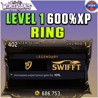 Level 1 Modded XP Ring 600% XP Tiny Tina's