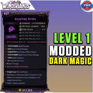 Level 1 Modded Haunting Hydra Dark Magic Tiny Tina's