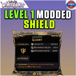 Level 1 Modded Gloomy Shield Tiny Tina's