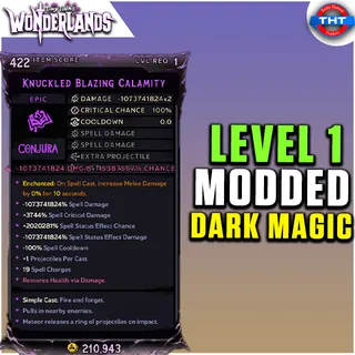 Level 1 Modded Spell Knuckled Blazing Calamity Dark Magic