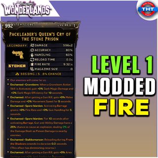 Level 1 Modded Packleaders Queens Cry of the Stone Prison Fire Tiny Tina's