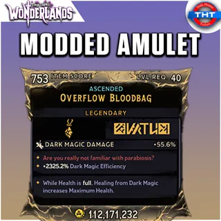 Modded Amulet Overflow Bloodbag Tiny Tina's