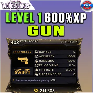 Level 1 Modded XP Gun 600% XP Tiny Tina's