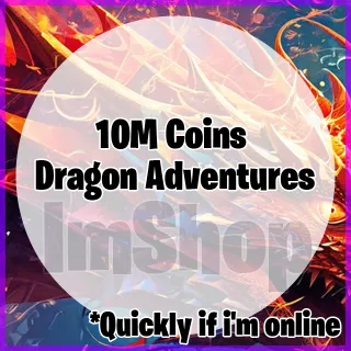10m Coins Dragon Adventures