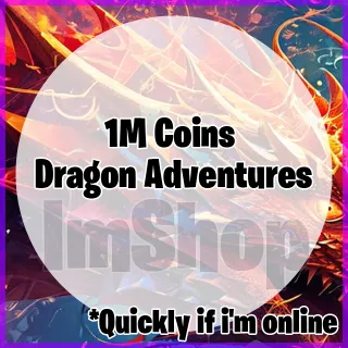 1m Coins Dragon Adventures