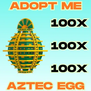 100x Aztec Eggs - Adopt Me