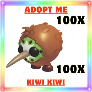 100x Kiwi Kiwi -  Adopt Me