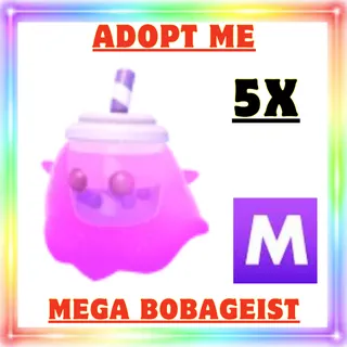 5x Mega Bobageist