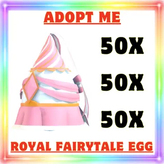 50x Royal Fairytale Egg