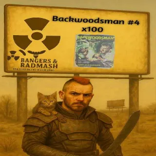 Backwoodsman #4 x100
