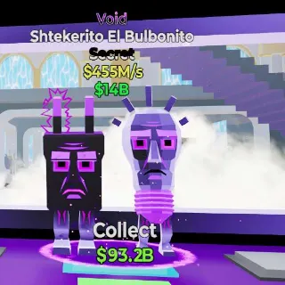 🔥 Shtekerito El Bulbonito Void Steal the Brainrot