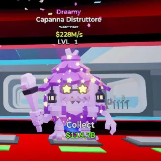 🔥 Capanna Distruttore Dreamy Steal the Brainrot