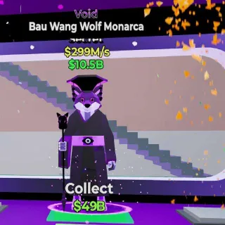 🔥 Bau Wang Wolf Monarca Void Steal the Brainrot