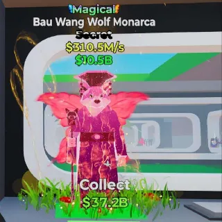 🔥 Bau Wang Wolf Monarca Magical Steal the Brainrot
