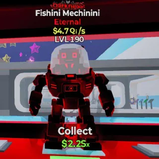 LVL 190 - Fishini Mechinini $4.8Qi/s Darkness Brainrot