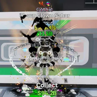 🔥 Clown Clown Sahur Gothic Steal the Brainrot