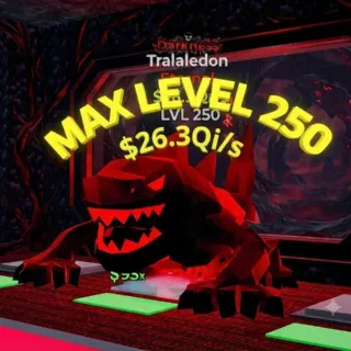🔥 LVL 250 - Tralaledon Darkness $26.3Qi/s Darkness Brainrot