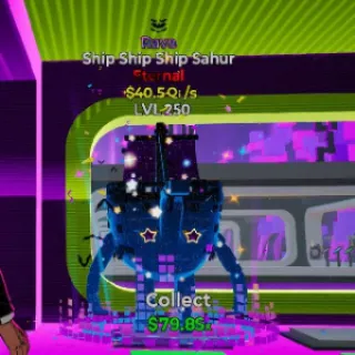 Ship Ship Ship Sahur Rave 1 Trait LVL250