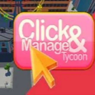 Click and Manage Tycoon Key original