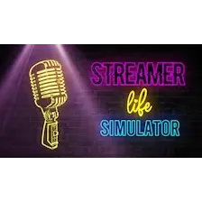 Streamer Life Simulator