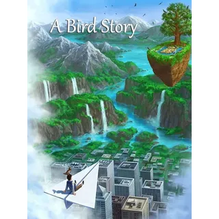 A Bird Story