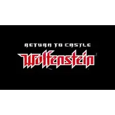 Return to Castle Wolfenstein