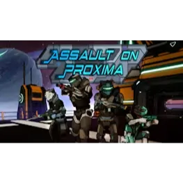 Assault On Proxima