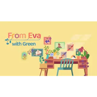 From Eva with Green