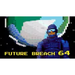 Future Breach 64