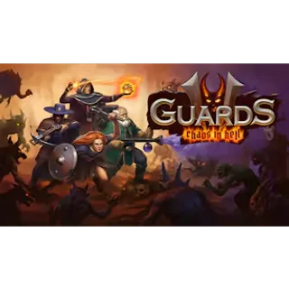 Guards II: Chaos in Hell