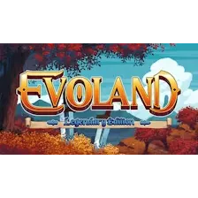 Evoland Legendary Edition