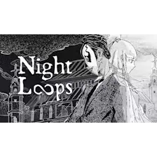 Night Loops