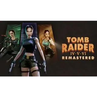 Tomb Raider IV-VI Remastered