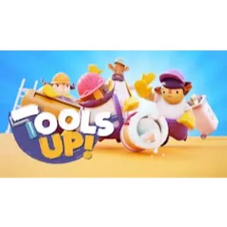 Tools Up!