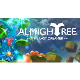 Almightree: The Last Dreamer