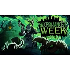 Necromancer For A Week
