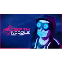 Death Noodle Delivery