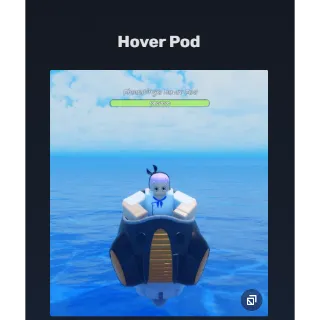Hover Pod | GPO