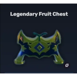  Legendary Fruit Chest | GPO
