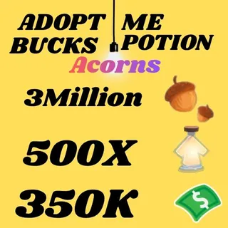 Acorns And Bucks And Age UP potions-Adopt me
